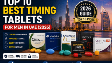 Top 10 best timing tablets for men in UAE including Cialis, Viagra, Kamagra, and Levitra